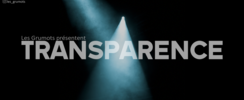 Transparence - Cie Les Grumots
