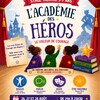 L'Académie des Héros : Le Voleur de Courage - Stage théâtre