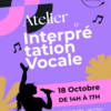Atelier Interprétation Vocale